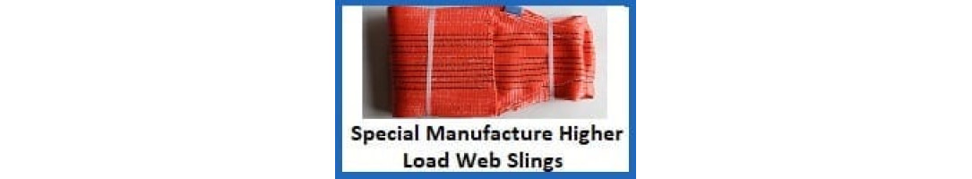 Special Manufacture / Higher Load Web Slings