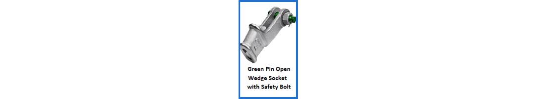 Green Pin Open Wedge Socket with Safety Bolt Green Pin Open Wedge Socket with Safety Bolt